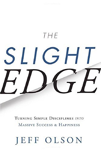 Best Self Help Books: The Slight Edge, Jeff Olson