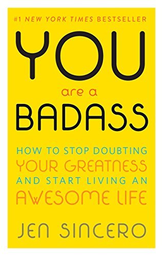 Best Self Help Books: You are a Badass, Jen Sincero