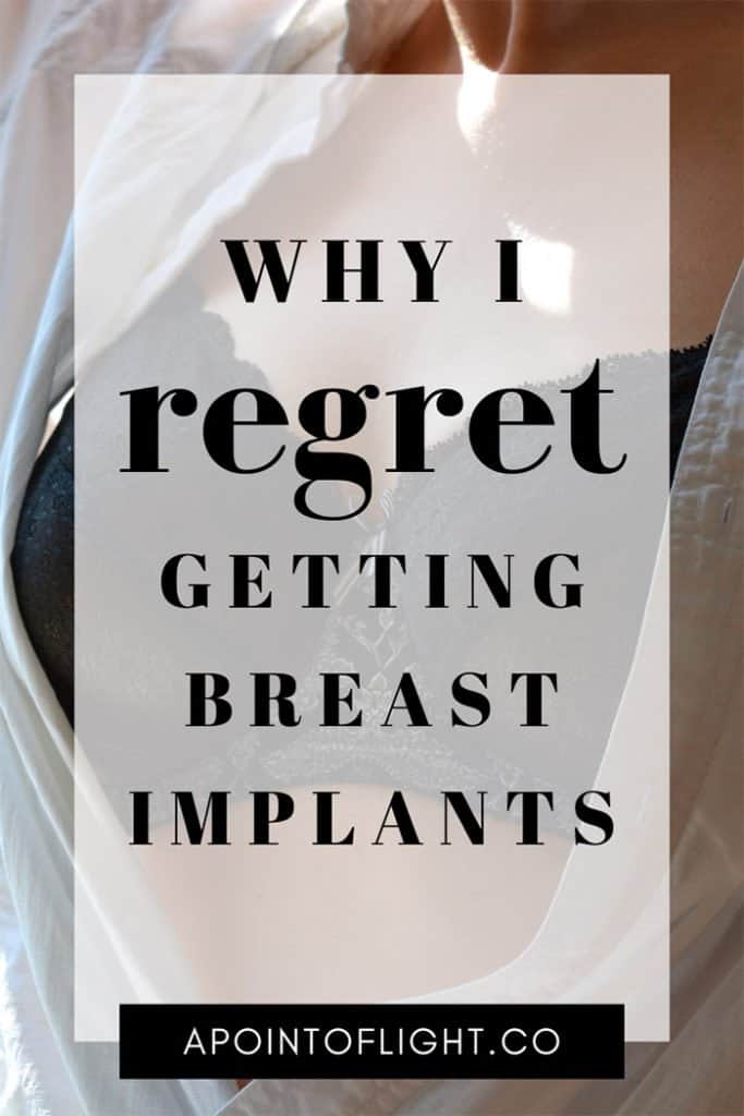 Why I Regret Getting Breast Implants