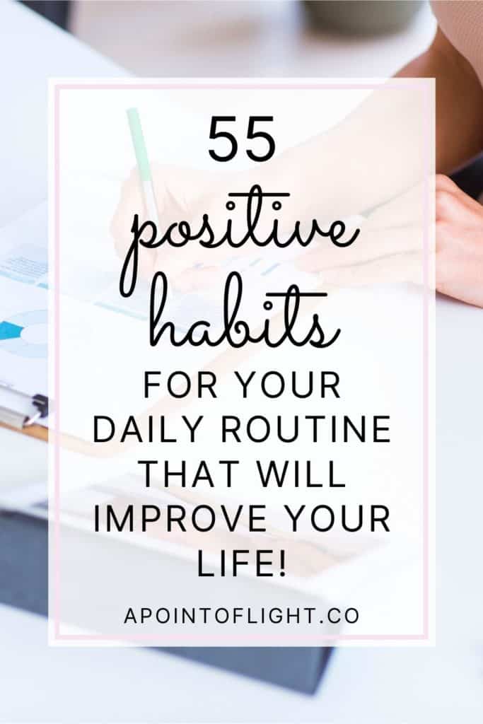 positive habits to improve your life