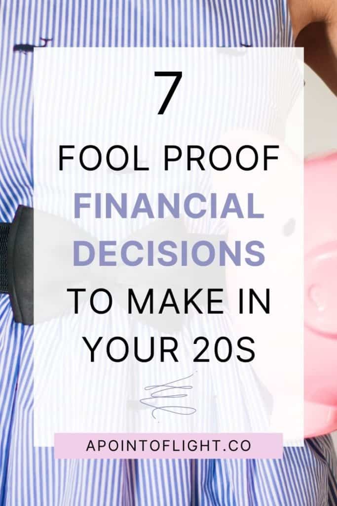 financial decisions to make with money in your 20s