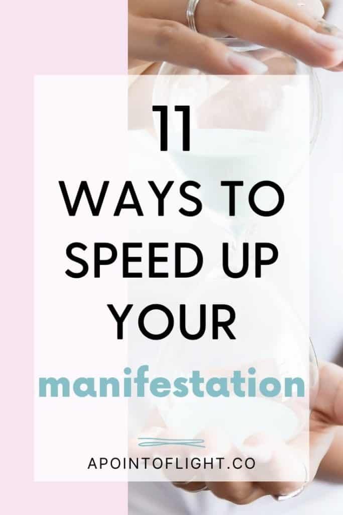 techniques to speed up your manifestation