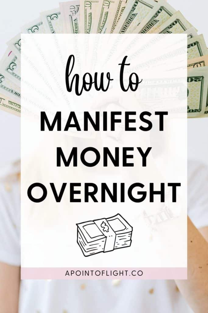 how to manifest money overnight
