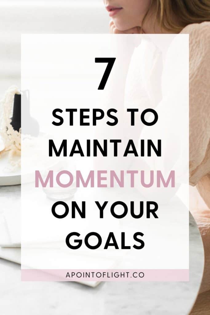 how to maintain momentum on your new years goals