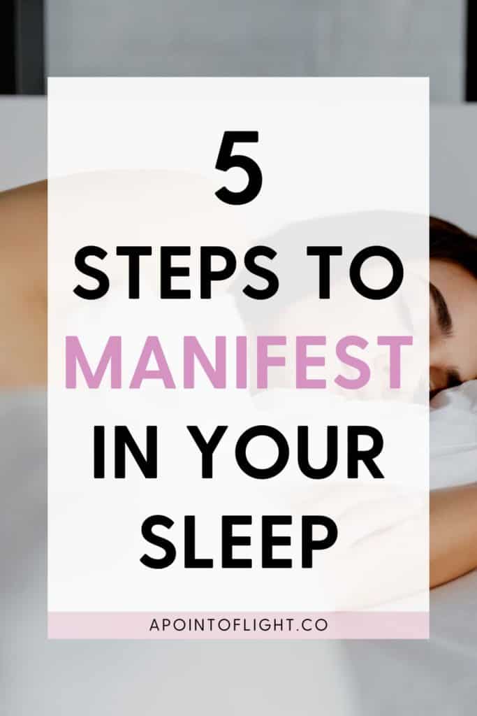 manifest anything while you sleep
