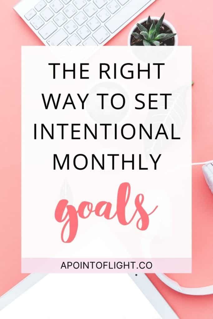 how to set and achieve monthly goals