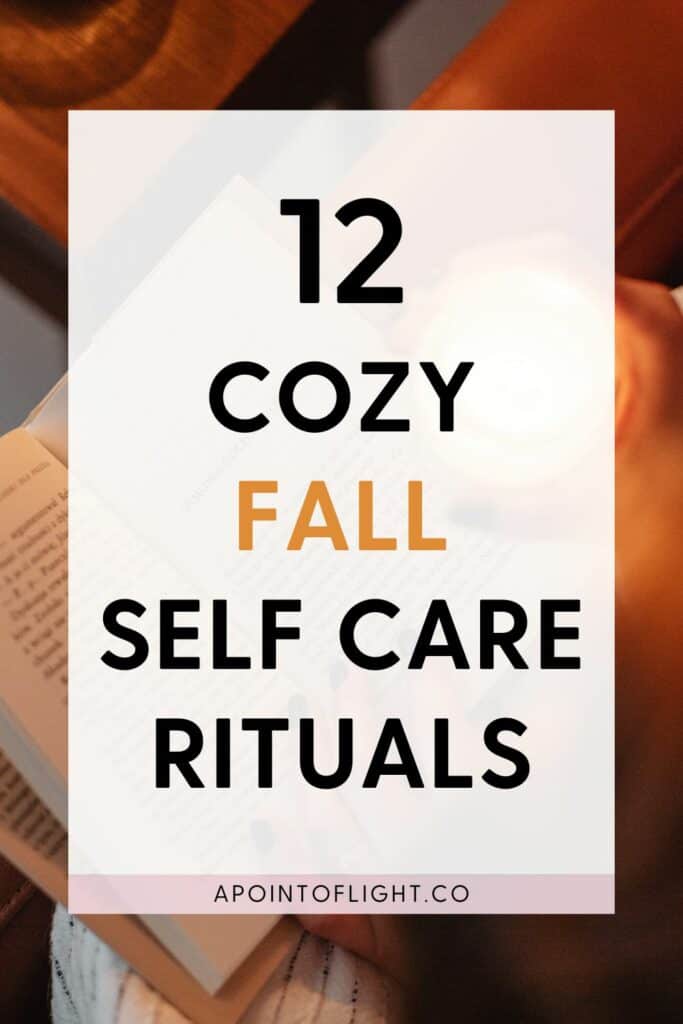 cozy fall self care rituals